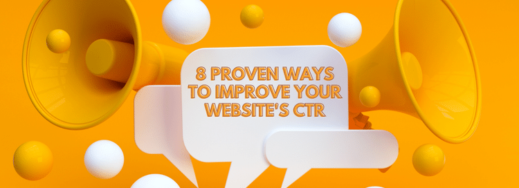 8-proven-ways-to-improve-your-websites-ctr