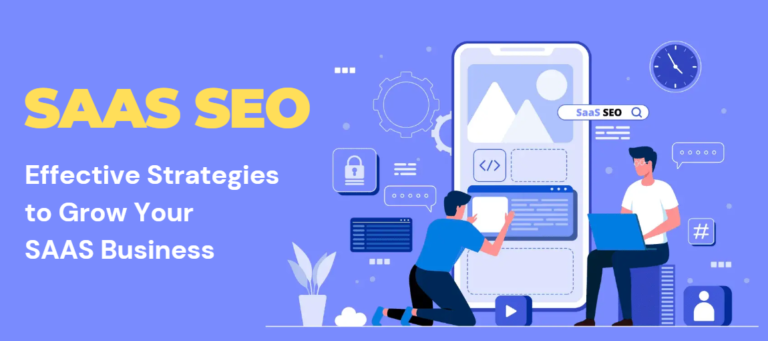 Strategies to Grow Your Saas Business With SEO
